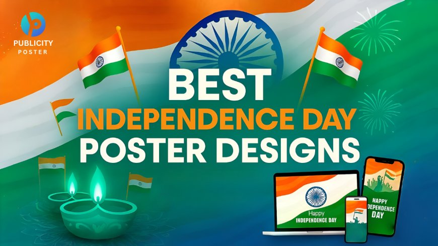 Best Independence Day Poster Designs for 2025
