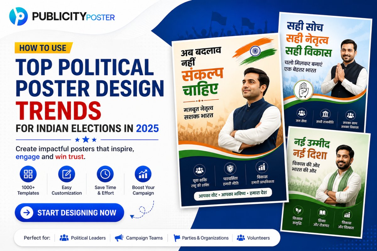 Top Political Poster Design Trends for Indian Elections in 2025