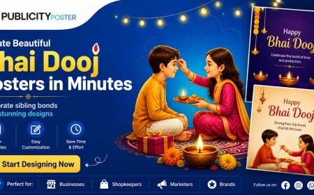 Celebrate Bhai Dooj: Easy Poster Design Tips with Publicity Poster